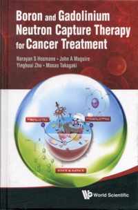 Boron And Gadolinium Neutron Capture Therapy For Cancer Trea