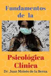 Fundamentos de la Psicologia Clinica