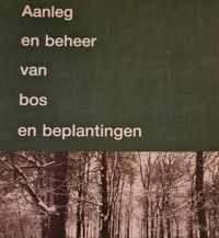 Aanleg en beheer van bos en beplantingen