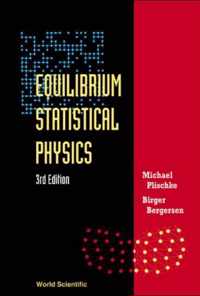 Equilibrium Statistical Physics (3rd Edition)