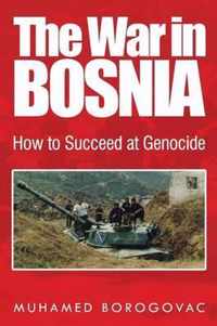 The War in Bosnia