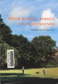 Over bossen, parken en plantsoenen