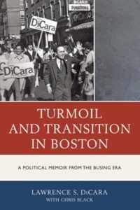 Turmoil and Transition in Boston