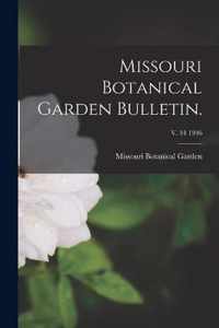 Missouri Botanical Garden Bulletin.; v. 34 1946