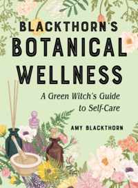 Blackthorn&apos;S Botanical Wellness