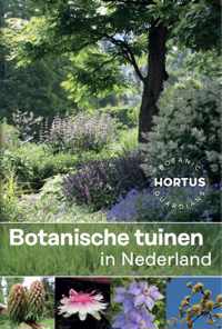 Botanische tuinen in Nederland