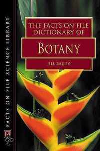 The Facts On File Dictionary Of Botany