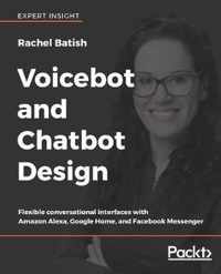 Voicebot and Chatbot Design