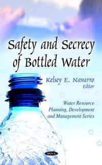 Safety & Secrecy of Bottled Water