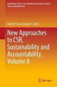 New Approaches to CSR, Sustainability and Accountability, Volume II