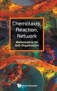 Chemotaxis, Reaction, Network