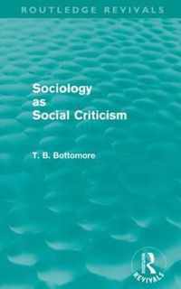 Sociology As Social Criticism