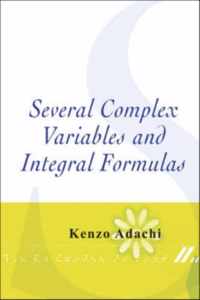 Several Complex Variables And Integral Formulas