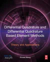 Differential Quadrature and Differential Quadrature Based Element Methods