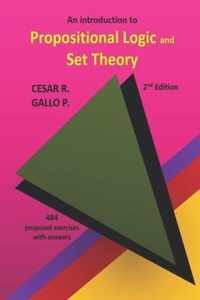 An Introduction to Propositional Logic and Set Theory