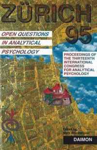 Zurich 1995: Open Questions in Analytical Psychology