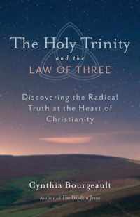 Holy Trinity & The Law Of Three