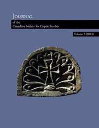 Journal of the Canadian Society for Coptic Studies, Volume 5 (2013)