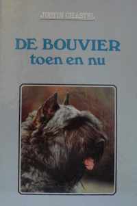 Bouvier toen en nu