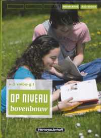 Op niveau bovenbouw 3 Vmbo-gt Basisboek