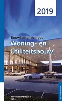 BouwkostenKompas - Woning- en Utiliteitsbouw - 2019