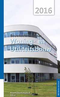 BouwkostenKompas - Woning- en Utiliteitsbouw - 2016