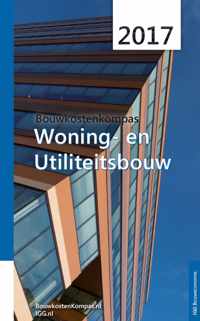 BouwkostenKompas - Woning- en Utiliteitsbouw - 2017