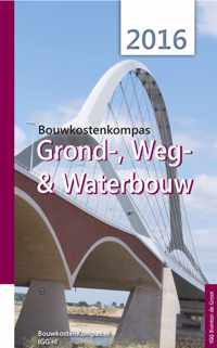 BouwkostenKompas - Grond-, Weg en Waterbouw - 2016