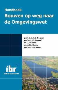 Handboek bouwen op weg naar de Omgevingswet