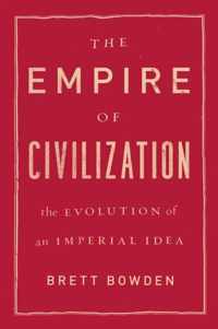 The Empire of Civilization