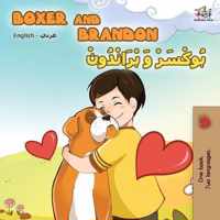 Boxer and Brandon (English Arabic Bilingual Book)