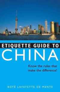 Etiquette Guide to China