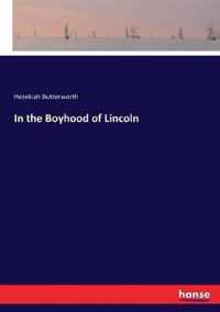 In the Boyhood of Lincoln