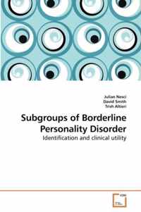 Subgroups of Borderline Personality Disorder