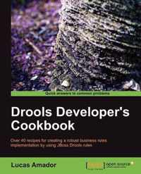 Drools Developer'S Cookbook