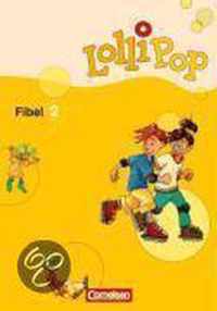 LolliPop Fibel 2. Neubearbeitung