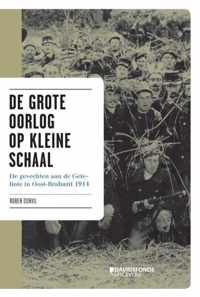 De grote oorlog op kleine schaal