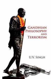 Gandhian Philosophy and Terrorism