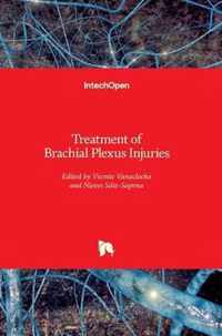 Treatment of Brachial Plexus Injuries