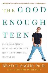 The Good Enough Teen