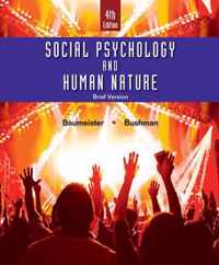 Social Psychology and Human Nature, Brief