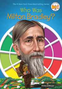 Who Was Milton Bradley?