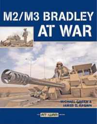 M2/M3 Bradley at War