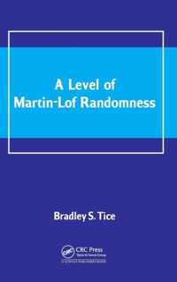 A Level of Martin-Lof Randomness