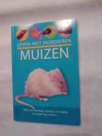 Leven met huisdieren: muizen