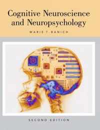 Cognitive Neuroscience and Neuropsychology