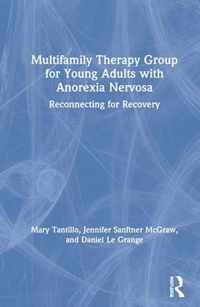 Multifamily Therapy Group for Young Adults with Anorexia Nervosa