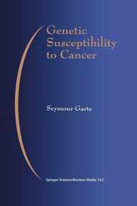 Genetic Susceptibility to Cancer