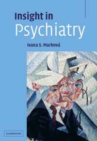 Insight in Psychiatry