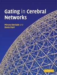 Gating In Cerebral Networks